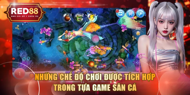 Những chế độ chơi được tích hợp trong tựa game săn cá